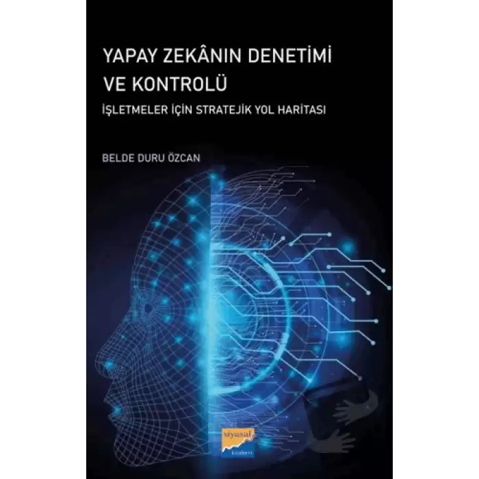 Yapay Zekanın Denetimi ve Kontrolü