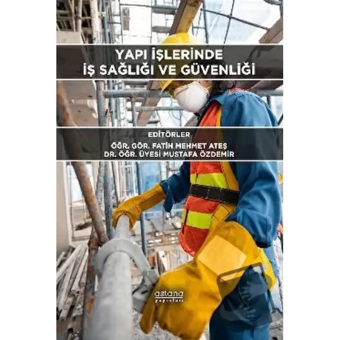 Yapı İşlerinde İş Sağlığı ve Güvenliği