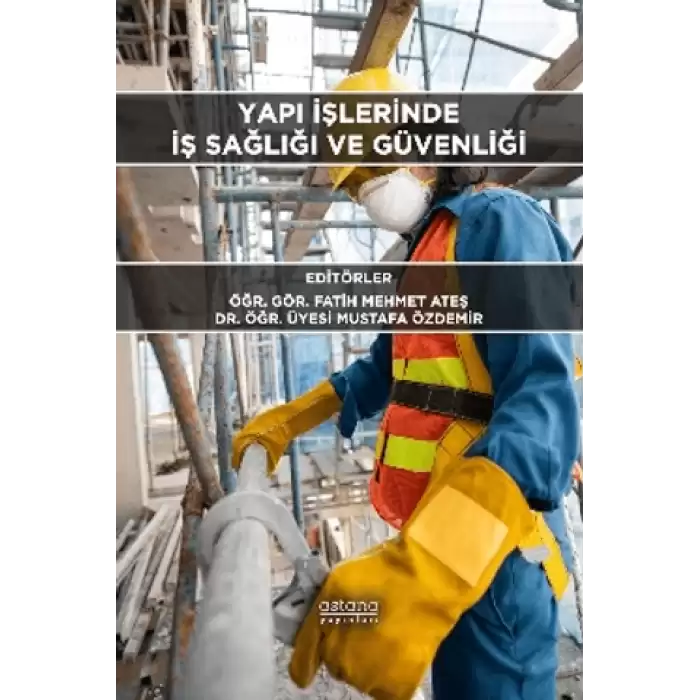 Yapı İşlerinde İş Sağlığı ve Güvenliği