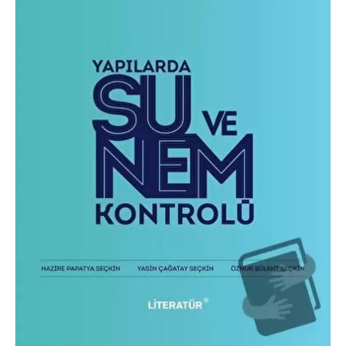 Yapılarda Su ve Nem Kontrolü