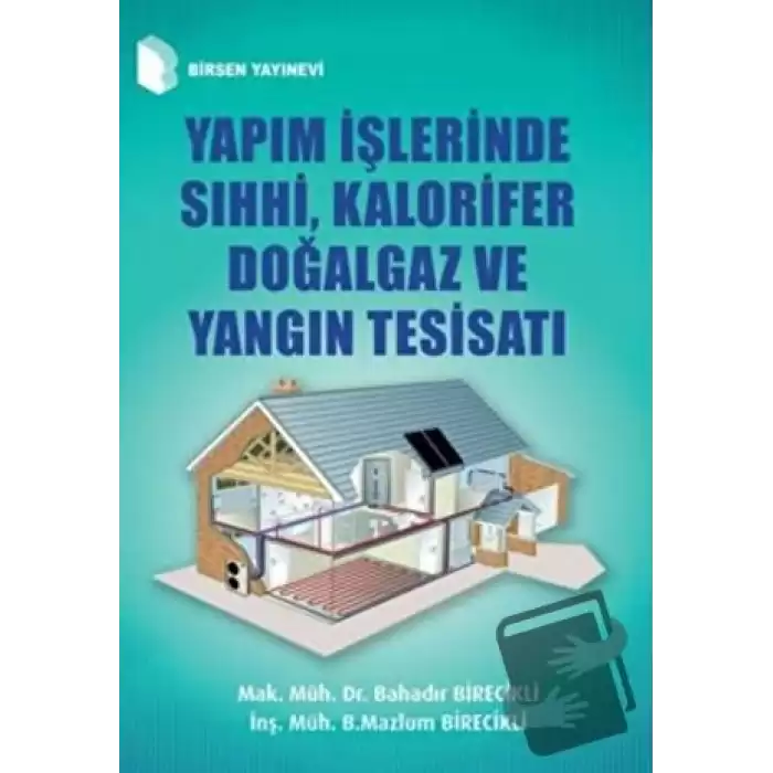 Yapım İşlerinde Sıhhi, Kalorifer Doğalgaz ve Yangın Tesisatı