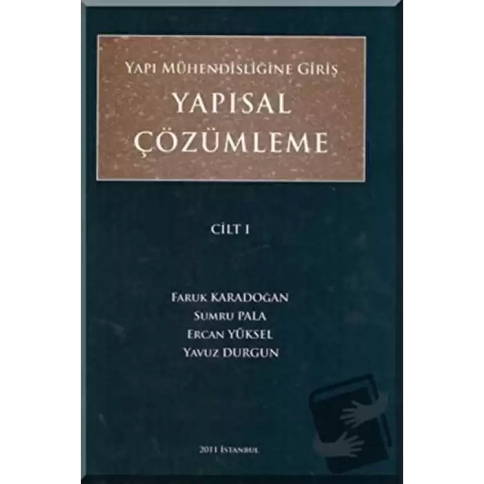 Yapısal Çözümleme Cilt: 1