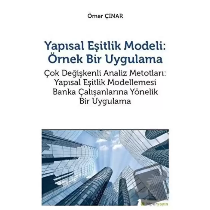 Yapısal Eşitlik Modeli: Örnek Bir Uygulama