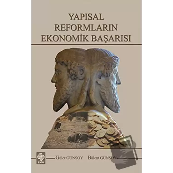 Yapısal Reformların Ekonomik Başarısı