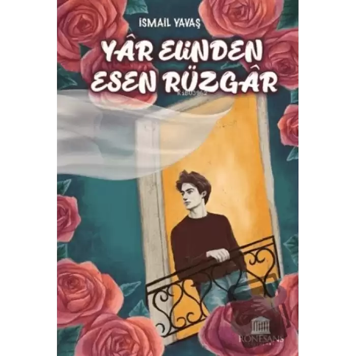 Yar Elinden Esen Rüzgar