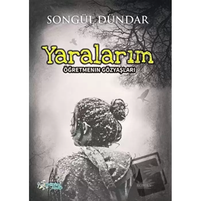 Yaralarım