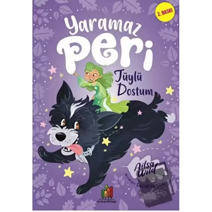 Yaramaz Peri: Tüylü Dostum