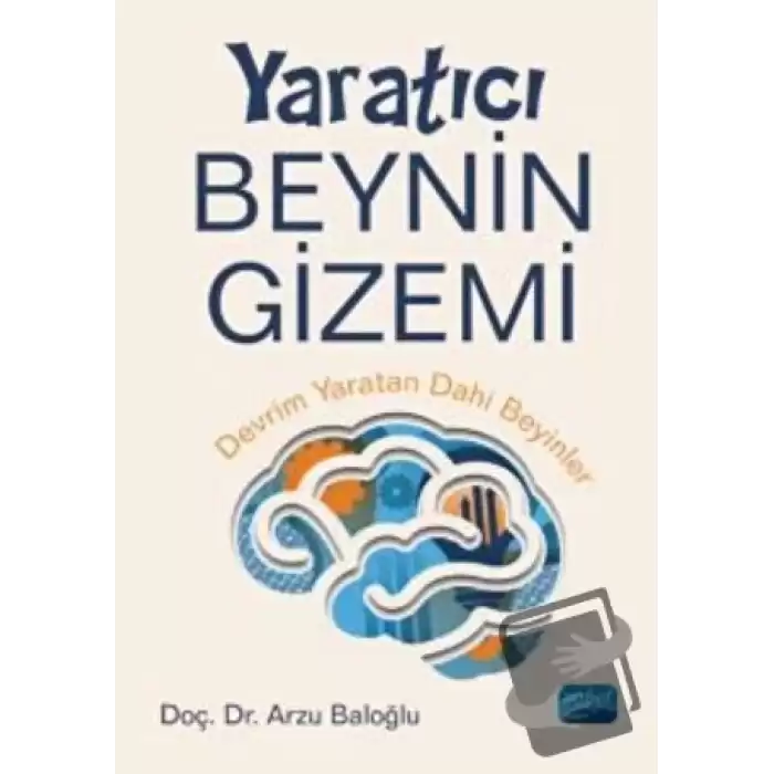 Yaratıcı Beynin Gizemi