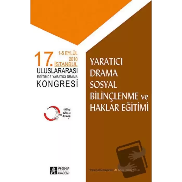 Yaratıcı Drama Sosyal Bilinçlendirme ve Haklar Eğitimi