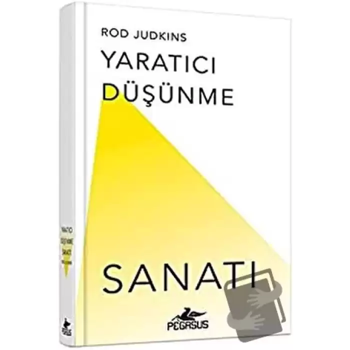 Yaratıcı Düşünme Sanatı (Ciltli)