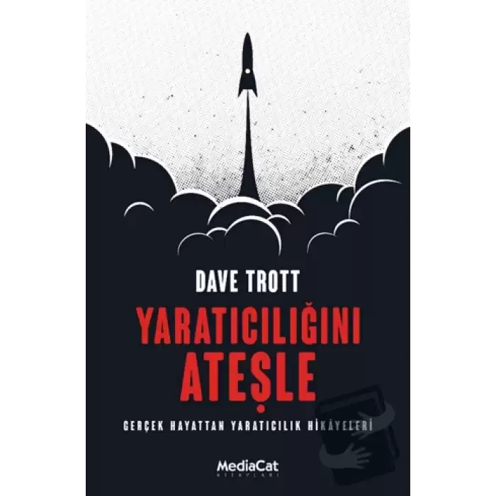 Yaratıcılığını Ateşle