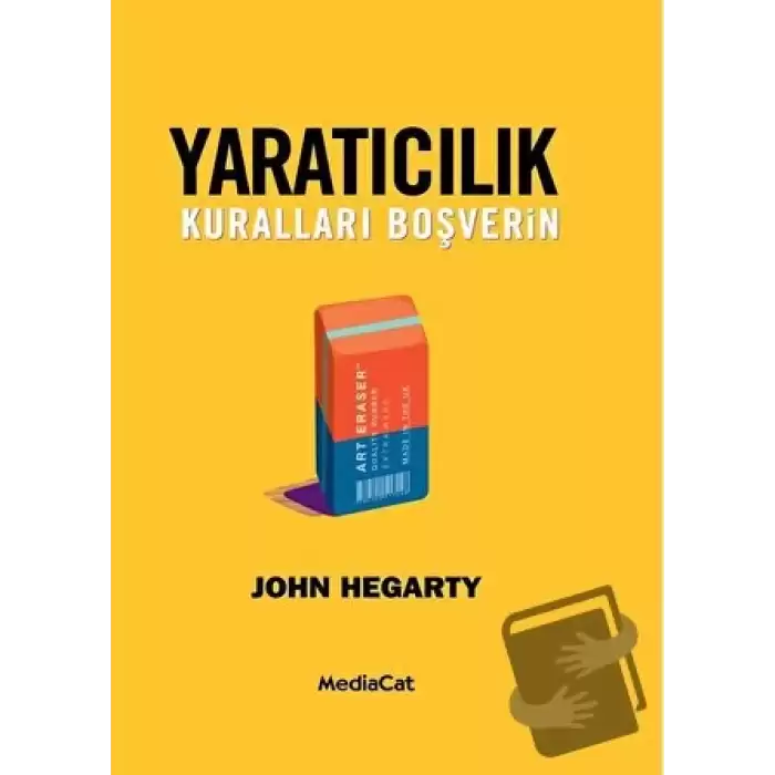 Yaratıcılık - Kuralları Boşverin