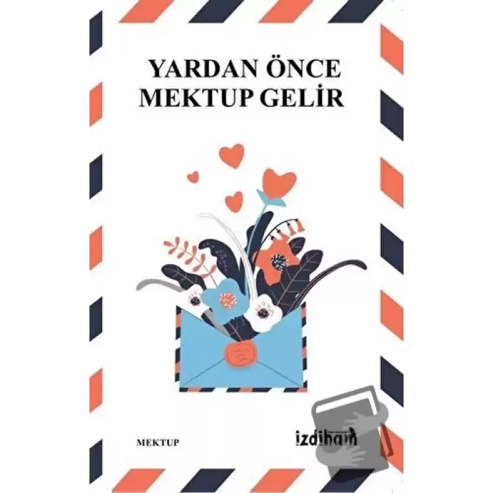 Yardan Önce Mektup Gelir