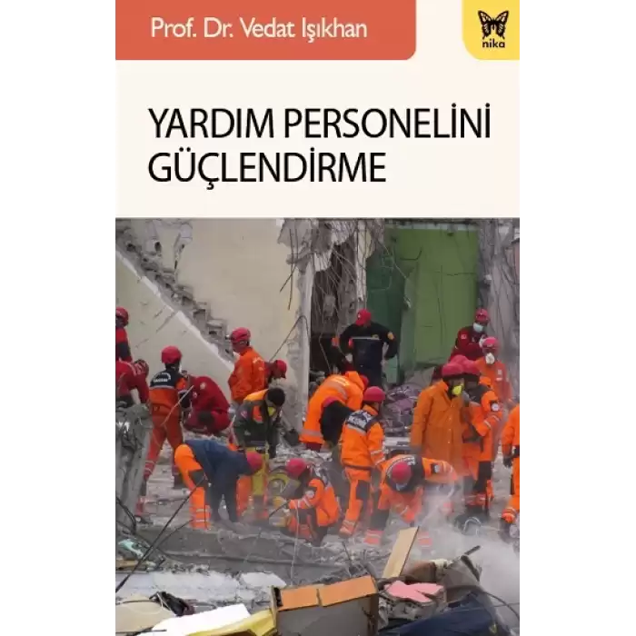 Yardım Personelini Güçlendirme