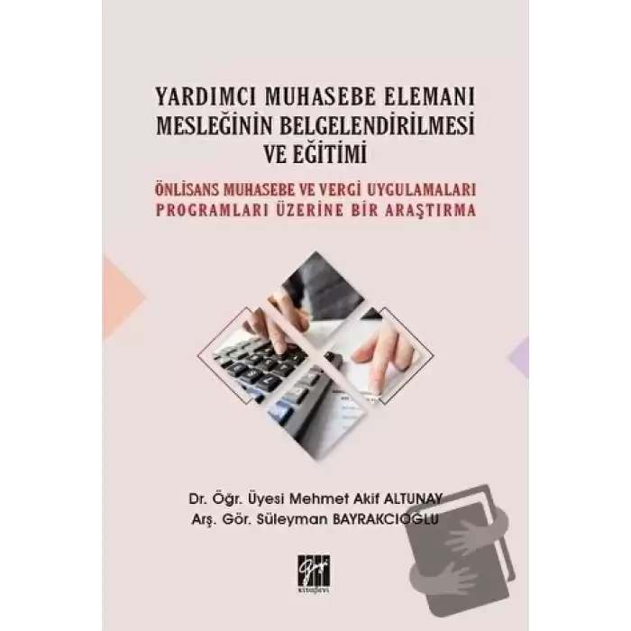 Yardımcı Muhasebe Elemanı Mesleğinin Belgelendirilmesi ve Eğitimi