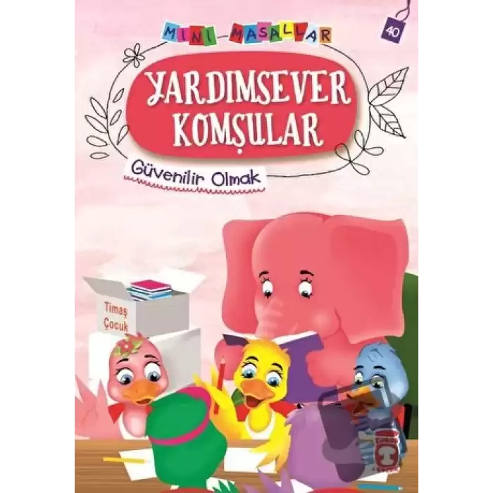 Yardımsever Komşular - Mini Masallar 4