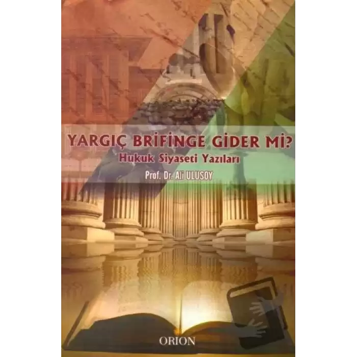 Yargıç Brifinge Gider mi?