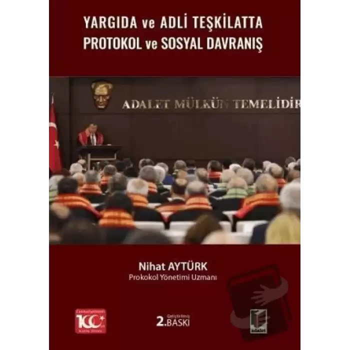 Yargıda ve Adli Teşkilatta Protokol ve Sosyal Davranış