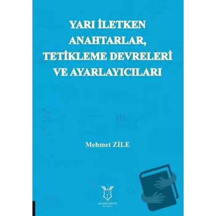 Yarı Iletken Anahtarlar Tetikleme Devreleri  ve Ayarlayıcıları