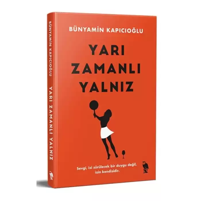 Yarı Zamanlı Yalnız