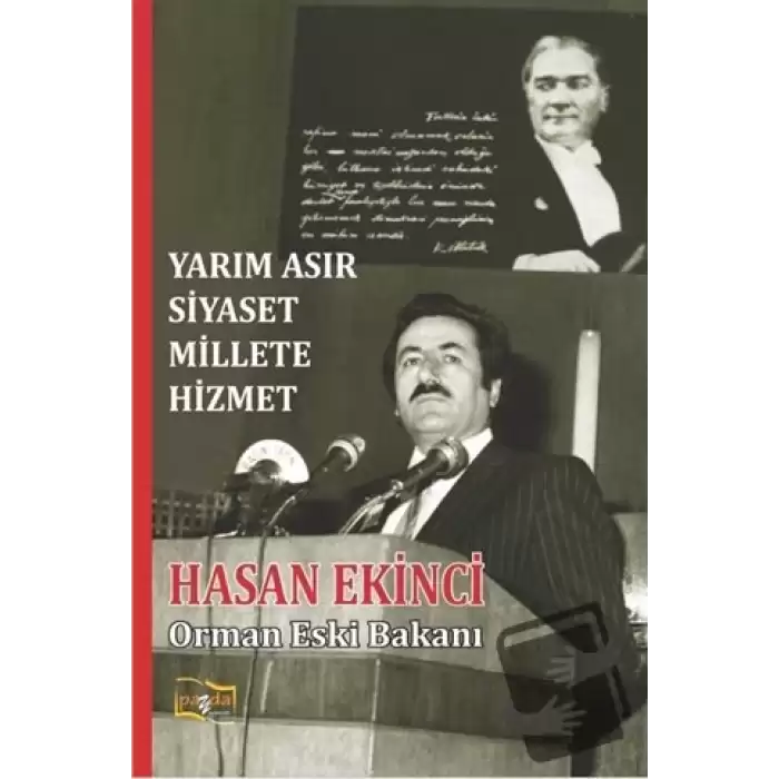 Yarım Asır Siyaset Millete Hizmet