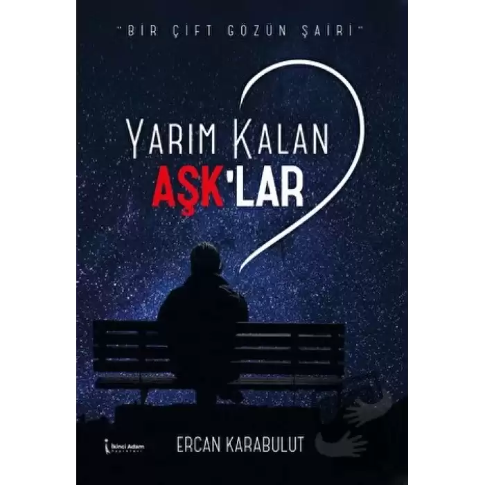 Yarım Kalan Aşklar