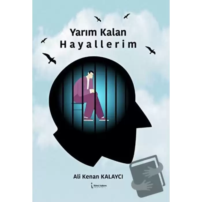 Yarım Kalan Hayallerim