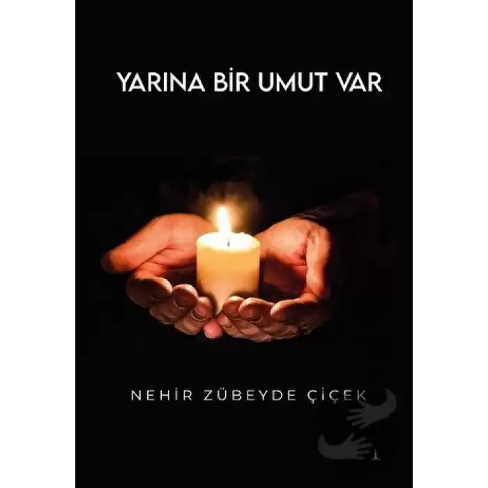 Yarına Bir Umut Var