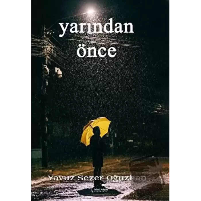 Yarından Önce