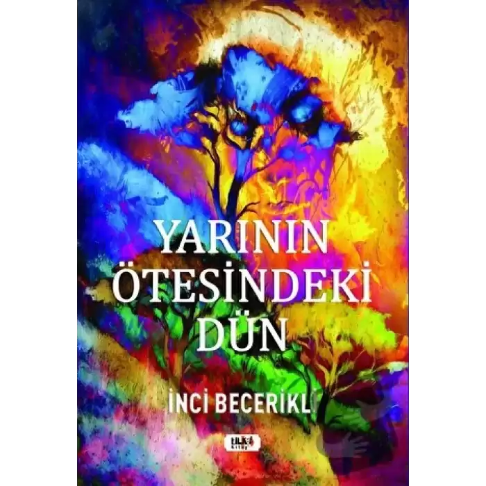 Yarının Ötesindeki Dün