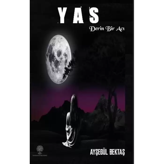 Yas - Derin Bir Acı