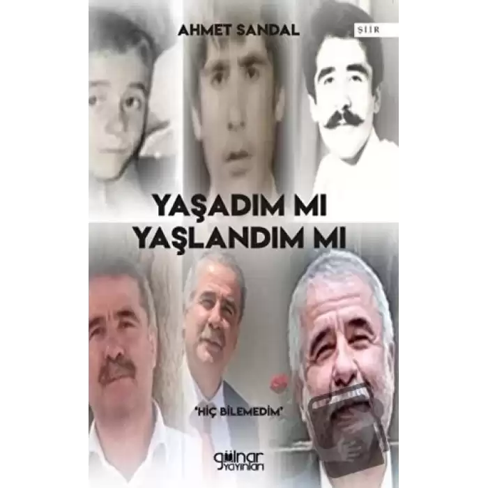 Yaşadım Mı Yaşlandım Mı