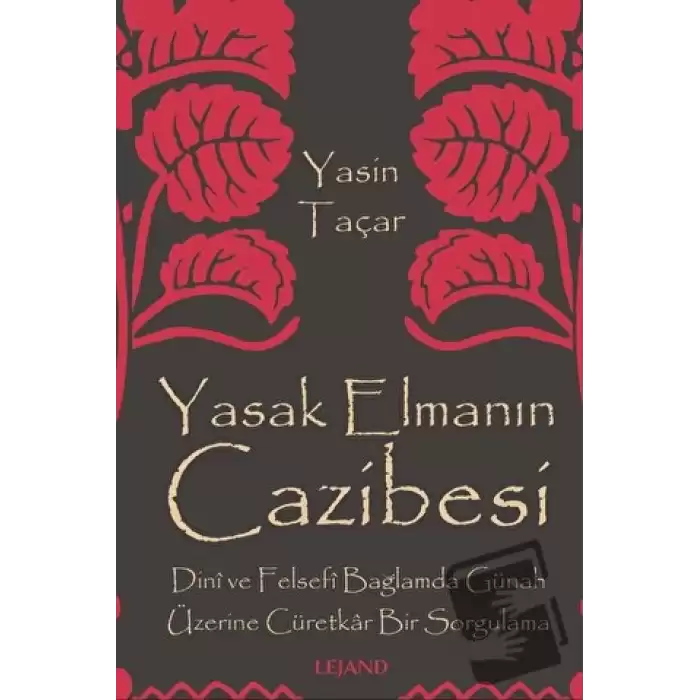 Yasak Elmanın Cazibesi