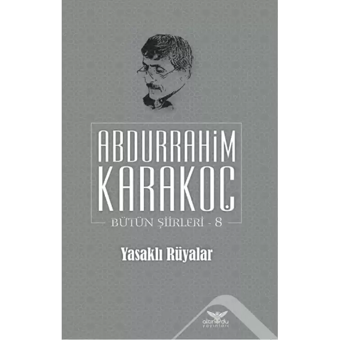 Yasaklı Rüyalar - Bütün Şiirleri 8