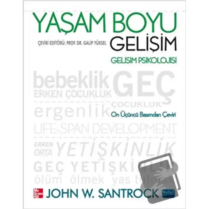 Yaşam Boyu Gelişim - Gelişim Psikolojisi