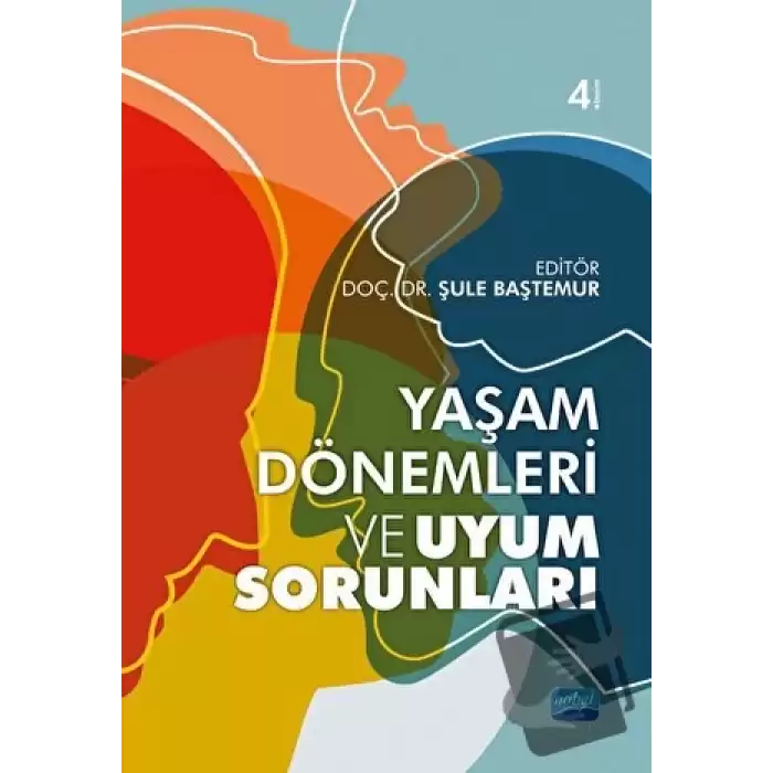 Yaşam Dönemleri Uyum Sorunları