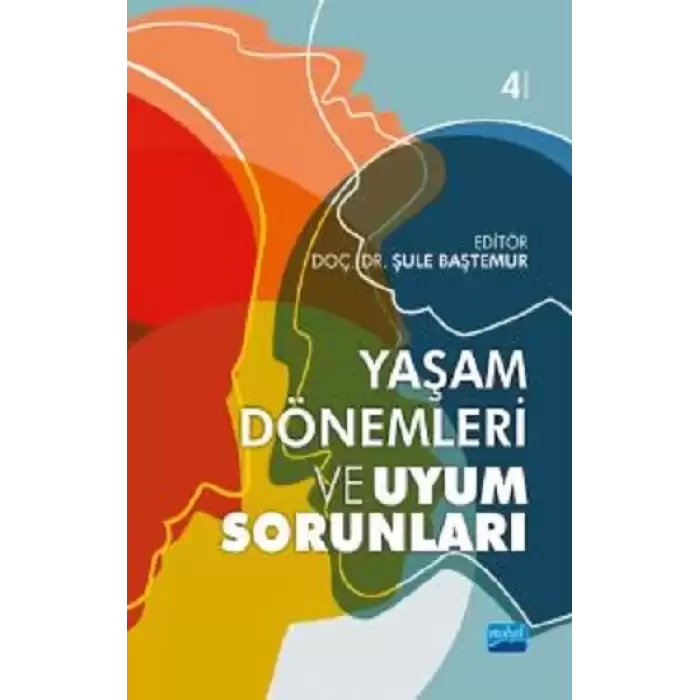 Yaşam Dönemleri Uyum Sorunları