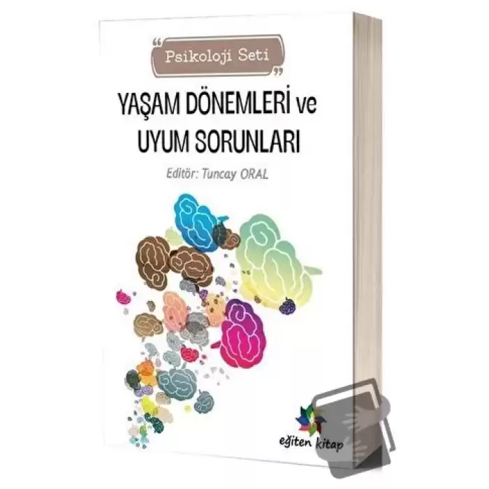 Yaşam Dönemleri ve Uyum Sorunları Psikoloji Seti