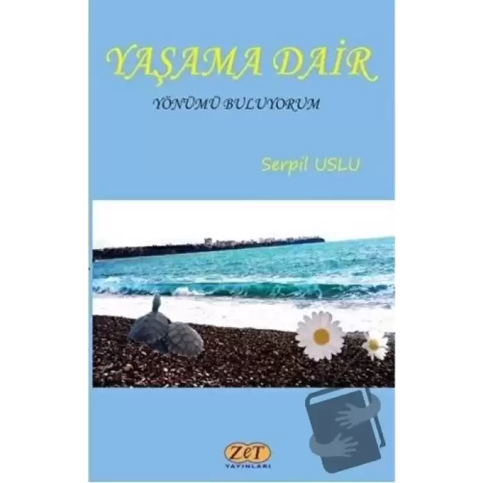 Yaşama Dair