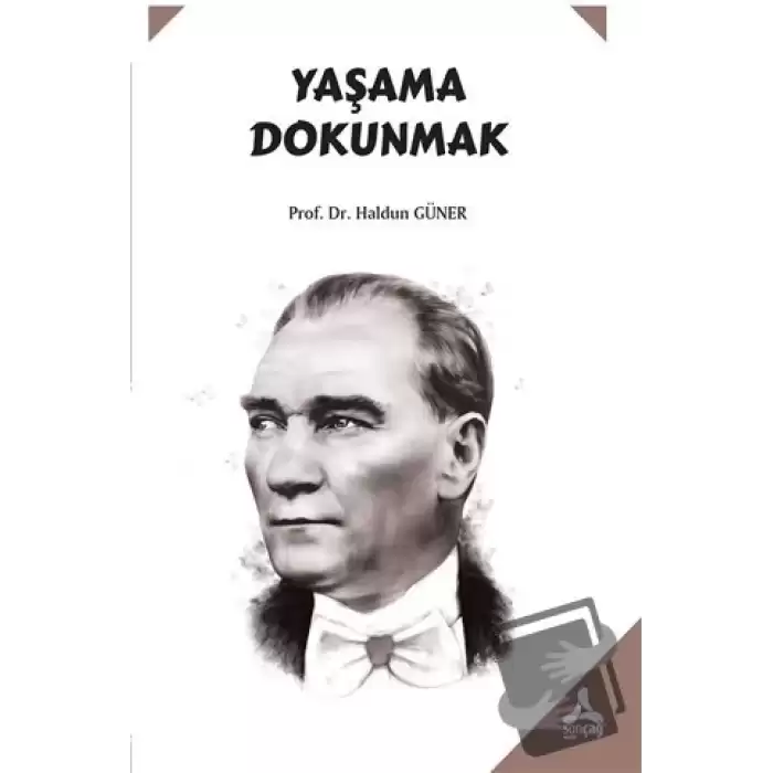 Yaşama Dokunmak