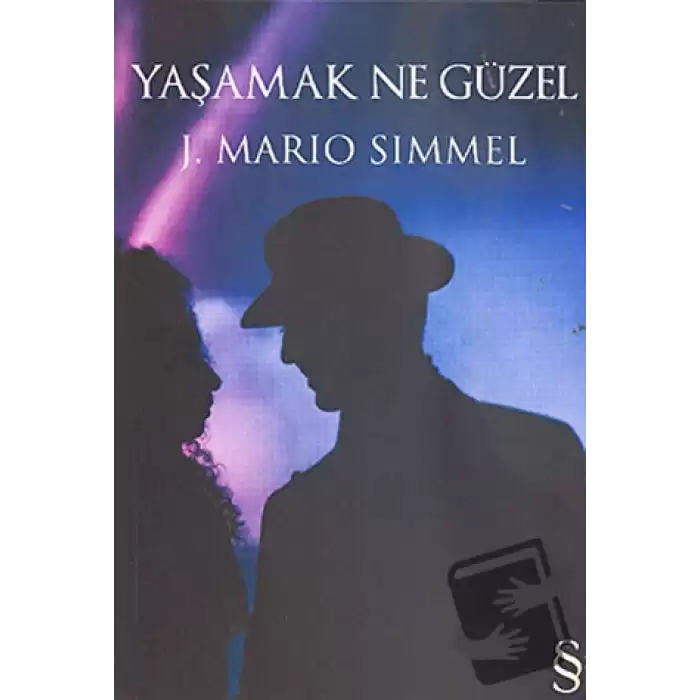 Yaşamak Ne Güzel