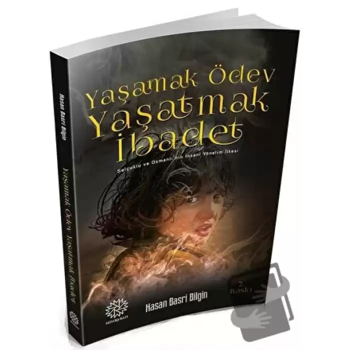 Yaşamak Ödev Yaşatmak İbadet