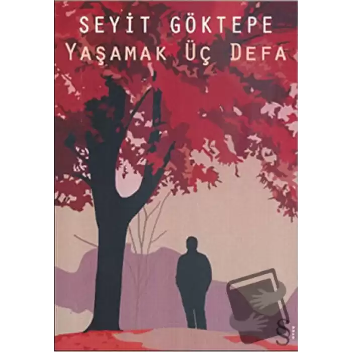 Yaşamak Üç Defa