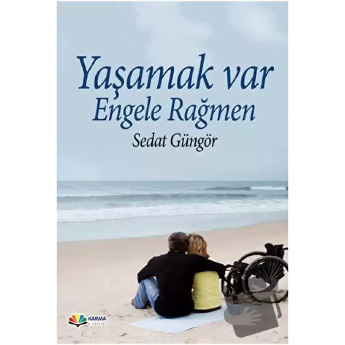 Yaşamak Var Engele Rağmen