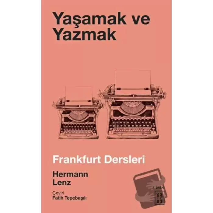 Yaşamak ve Yazmak