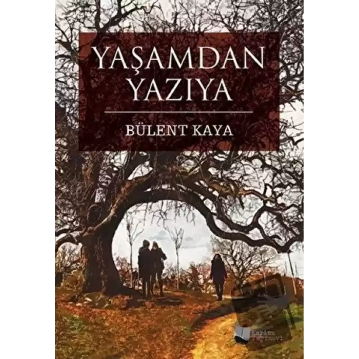 Yaşamdan Yazıya