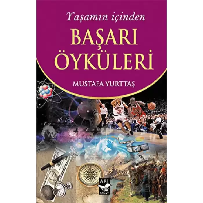 Yaşamın İçinden Başarı Öyküleri