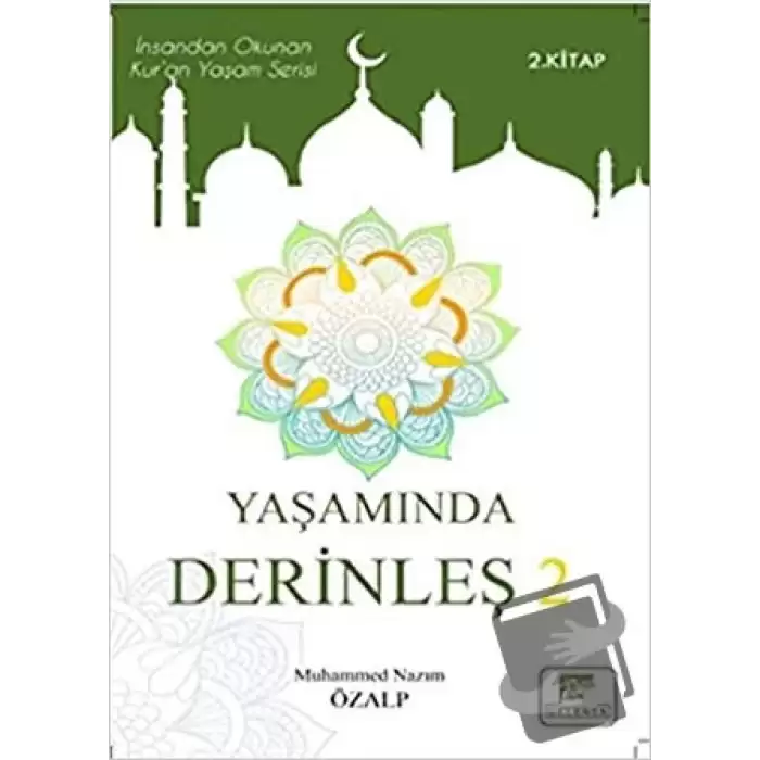 Yaşamında Derinleş 2