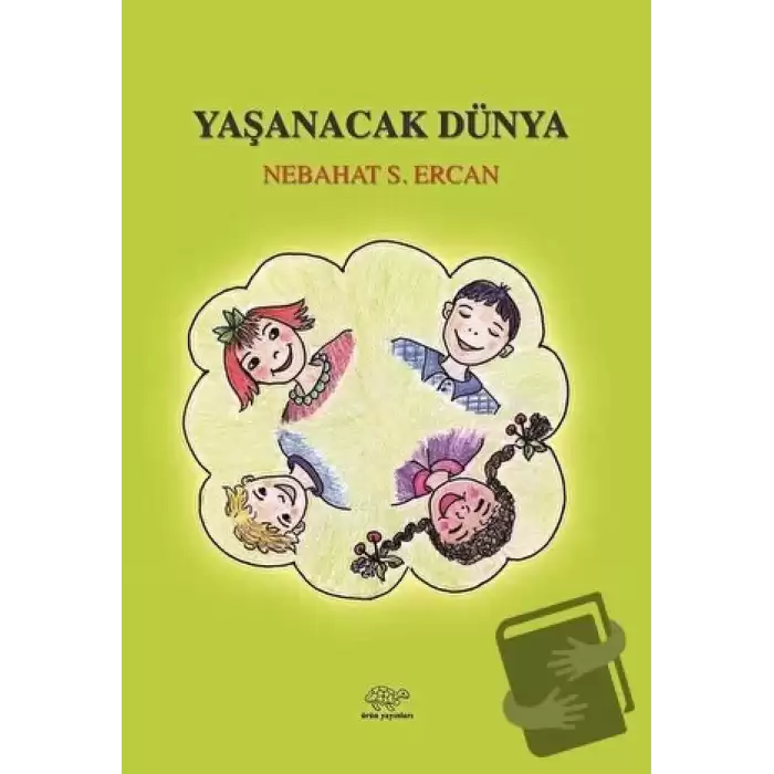 Yaşanacak Dünya