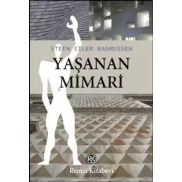 Yaşanan Mimari